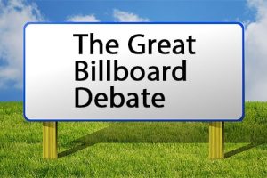 The Great Billboard Debate